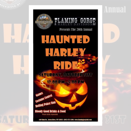 Event poster for the 20th Annual Haunted Harley Ride on October 31st from 12–5 PM, featuring games, costume contest, pumpkin art, food, and drinks. Pumpkin face in background.