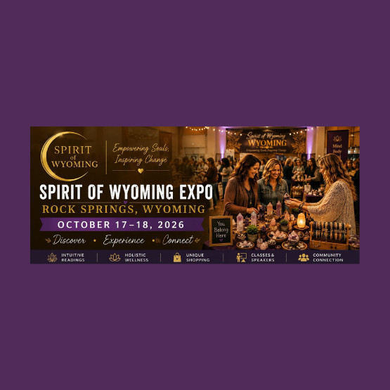 Banner for Spirit of Wyoming Expo, Rock Springs, Wyoming, October 17-18, 2026, with event info, booths, and attendees in a warmly lit indoor setting.