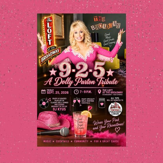 Flyer for “9 to 5: A Dolly Parton Tribute” event on September 25, 2026, featuring Dolly Parton imagery, event details, and pink-themed drinks on a sparkly pink background.