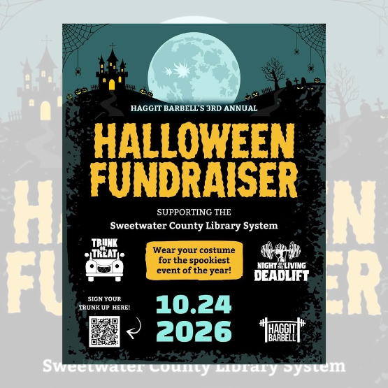 Poster for Haggit Barbell’s 3rd Annual Halloween Fundraiser on 10/24/2026, supporting Sweetwater County Library with costume contest and themed events.