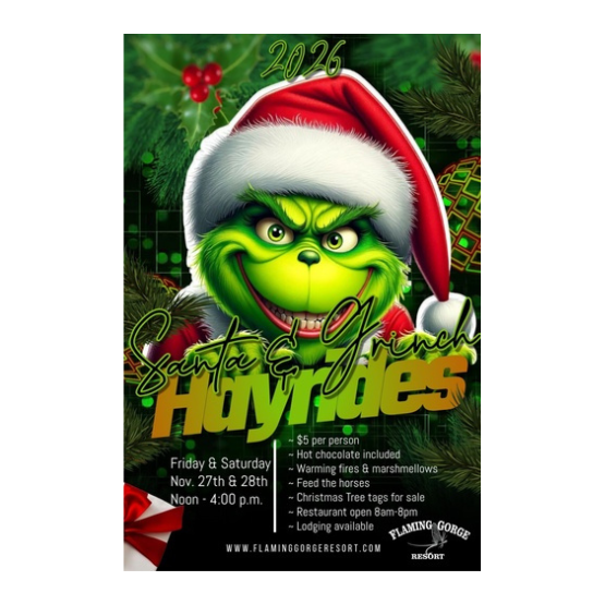 Event poster for 2026 Santa and Grinch Hayrides at Flaming Gorge Resort, featuring event dates, times, and activities including hot chocolate, bonfires, and feeding horses.